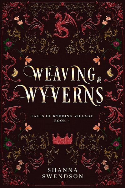 Produktbild: Weaving & Wyverns (Tales of Rydding Village, #4)