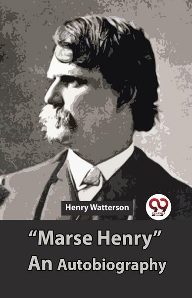 Produktbild: "Marse Henry" An Autobiography