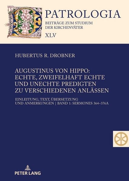 Produktbild: Augustinus von Hippo: Echte, zweifelhaft echte und unechte Predigten zu verschiedenen Anl&auml;ssen