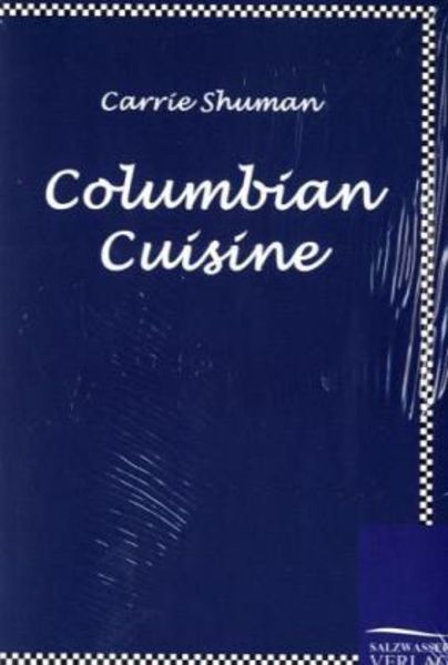 Columbian Cuisine