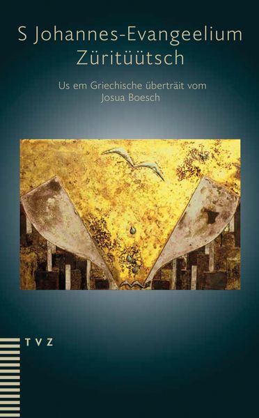 Produktbild: S Johannes-Evangeelium. Z&uuml;rit&uuml;&uuml;tsch