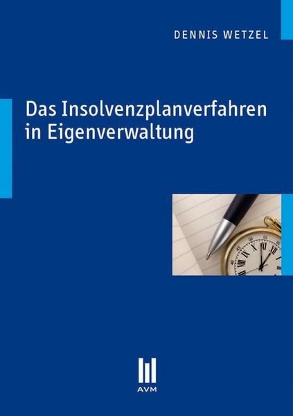 Produktbild: Das Insolvenzplanverfahren in Eigenverwaltung