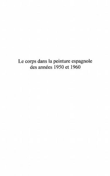 Produktbild: Le corps dans la peinture espagnole des annees 1950-1960