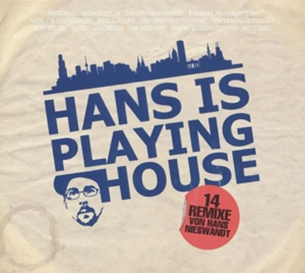 Hans Is Playing House - Various,Hans Nieswandt, Vinyl