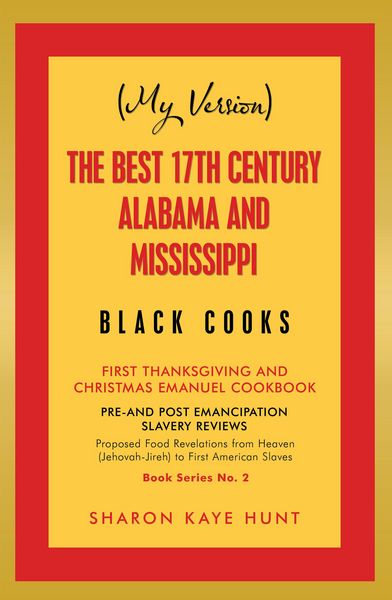 Produktbild: (My Version) the Best 17Th Century Alabama and Mississippi Black Cooks