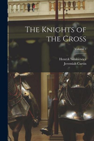 Produktbild: The Knights of the Cross; Volume 1