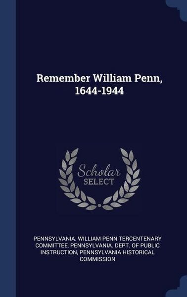 Produktbild: Remember William Penn, 1644-1944