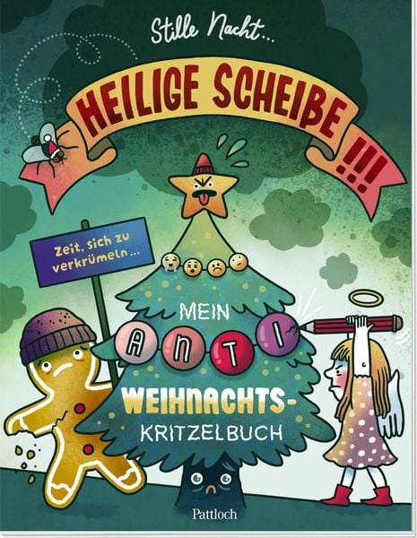 Stille Nacht, heilige Scheiße, Taschenbuch von Anna Hartmann, Pattloch Geschenkbuch, 978-3-629-01003-2