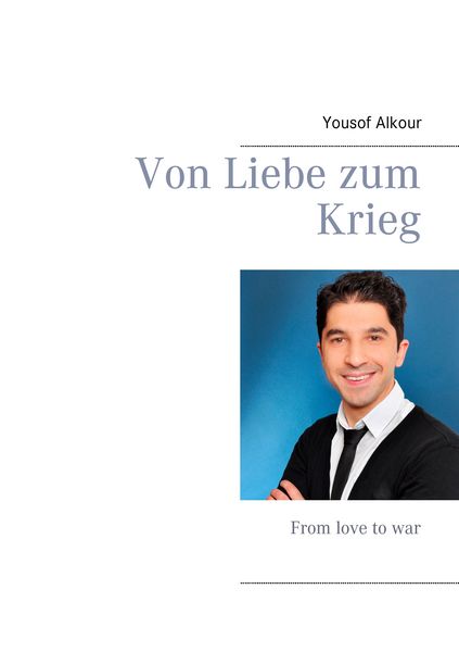 Produktbild: Von Liebe zum Krieg
