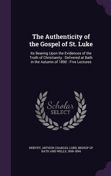 Produktbild: The Authenticity of the Gospel of St. Luke
