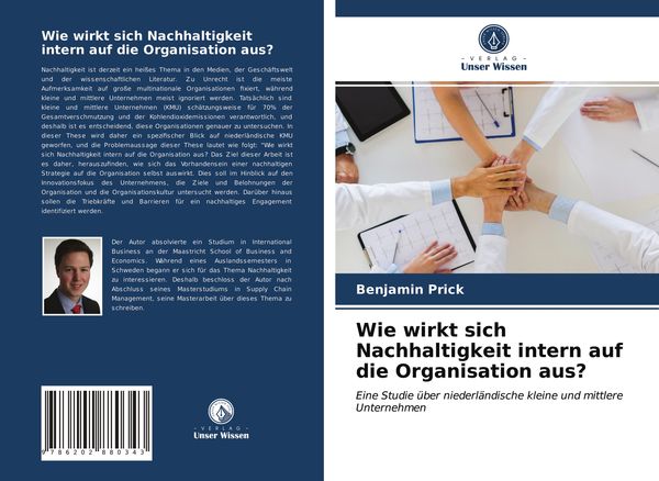 Wie wirkt sich Nachhaltigkeit intern auf die Organisation aus?, Taschenbuch von Benjamin Prick, Verlag Unser Wissen, 9786202880343