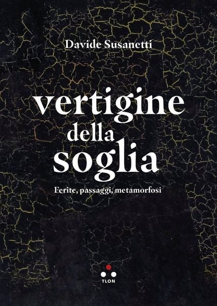Produktbild: Vertigine della soglia. Ferite, passaggi, metamorfosi