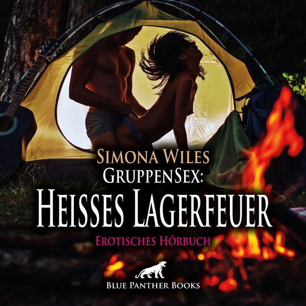 Produktbild: GruppenSex: Heißes Lagerfeuer | Erotik Audio Story | Erotisches Hörbuch Audio-CD