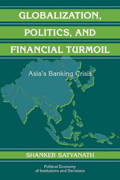 Produktbild: Globalization, Politics, and Financial Turmoil