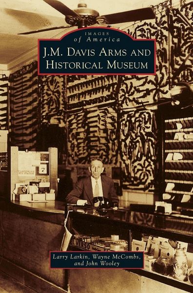 Produktbild: J. M. Davis Arms and Historical Museum