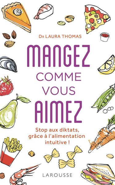 Produktbild: Mangez comme vous aimez !