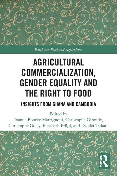 Produktbild: Agricultural Commercialization, Gender Equality and the Right to Food