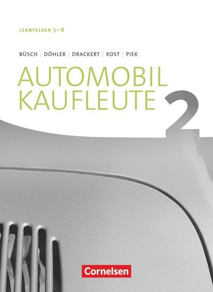 Produktbild: Automobilkaufleute Band 2: Lernfelder 5-8 - Fachkunde