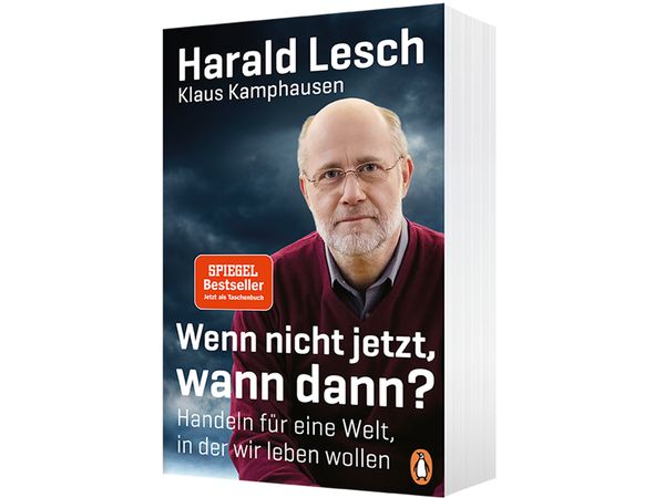 Wenn Nicht Jetzt Wann Dann Von Harald Lesch Buch 978 3 328 10523 7 