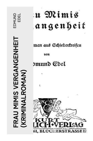 Frau Mimis Vergangenheit (Kriminalroman), Taschenbuch von Edmund Edel, E-artnow, 9788027356881
