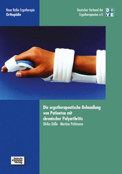 Produktbild: Die ergotherapeutische Behandlung von Patienten mit chronischer Polyarthritis