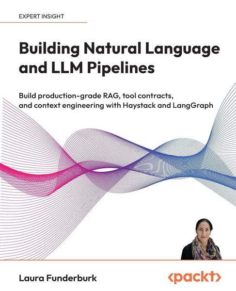 Produktbild: Building Natural Language and LLM Pipelines