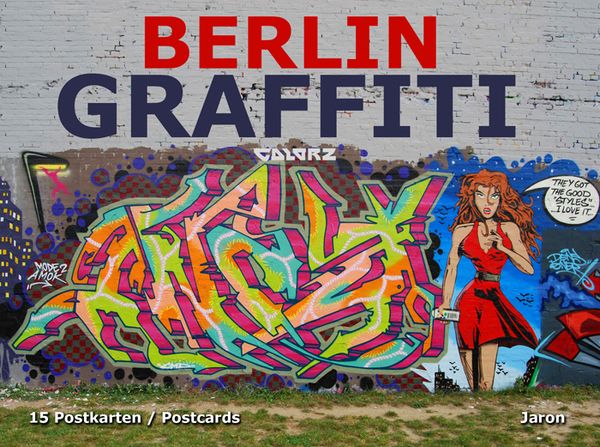 Berlin Graffiti, Buch von Hasan Gögremis, Jaron, 978-3-89773-722-8