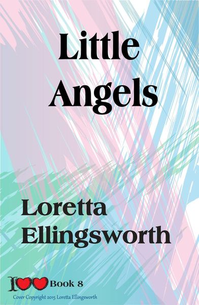 Produktbild: Little Angels (I Love Love, #8)