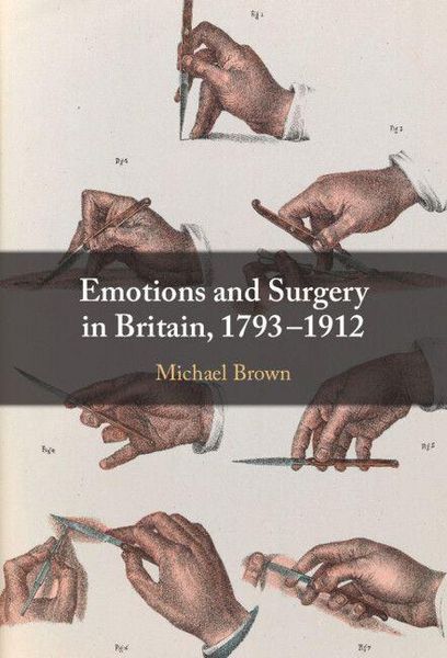 Produktbild: Emotions and Surgery in Britain, 1793-1912