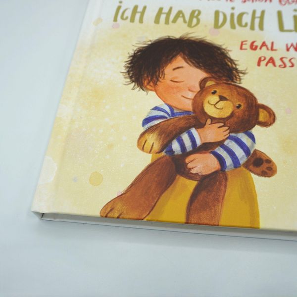 Produktbild: Hab ich dir heute schon gesagt? Ich hab dich lieb &ndash; Egal, was auch passiert!