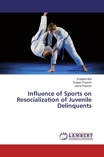 Produktbild: Influence of Sports on Resocialization of Juvenile Delinquents
