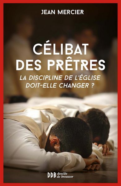 Produktbild: C&eacute;libat des pr&ecirc;tres