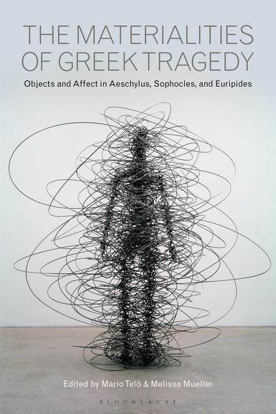 Produktbild: The Materialities of Greek Tragedy