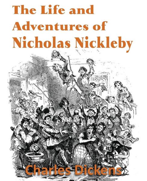 Produktbild: The Life and Adventures of Nicholas Nickleby