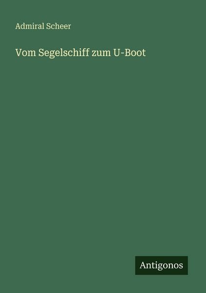 Produktbild: Vom Segelschiff zum U-Boot