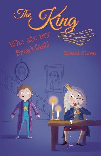 Produktbild: The King Who Ate My Breakfast