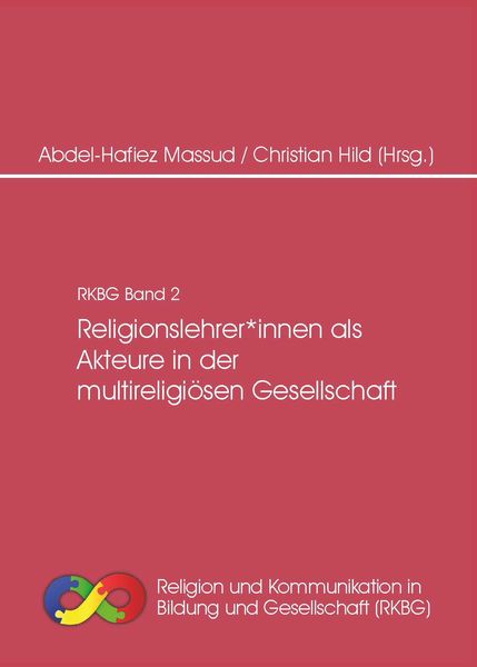 Produktbild: Religionslehrer*innen als Akteure in der multireligi&ouml;sen Gesellschaft