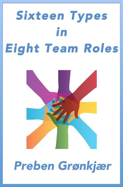 Produktbild: Sixteen Types in Eight Team Roles