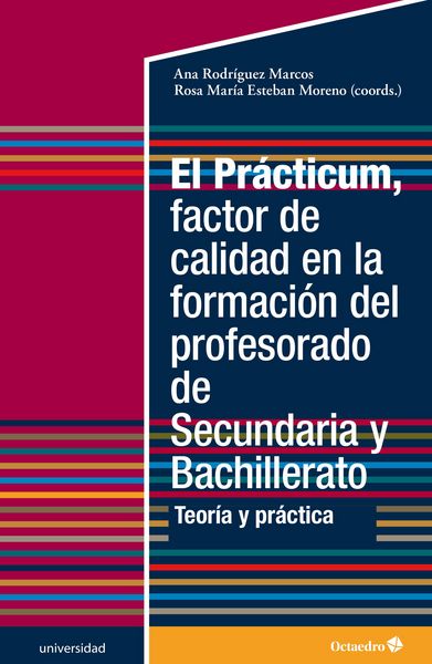 Produktbild: El Pr&aacute;cticum, factor de calidad en la formaci&oacute;n del profesorado de Secundaria y Bachillerato