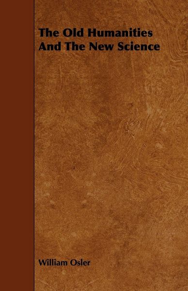 Produktbild: The Old Humanities And The New Science