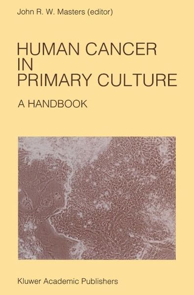 Produktbild: Human Cancer in Primary Culture, A Handbook