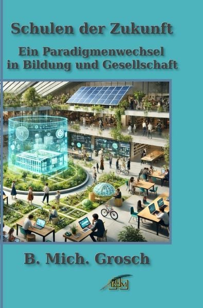Produktbild: Schulen der Zukunft