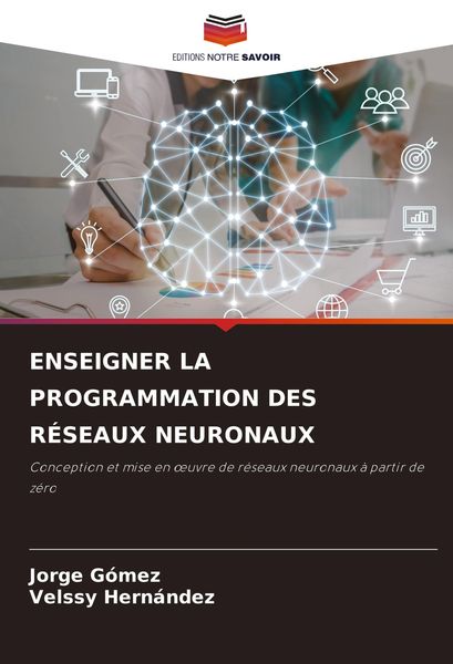 Produktbild: Enseigner La Programmation des R&eacute;seaux Neuronaux