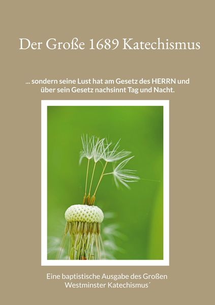 Produktbild: Der Gro&szlig;e 1689 Katechismus