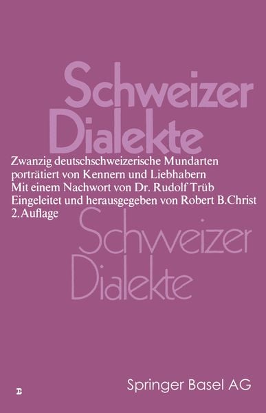 Schweizer Dialekte, Taschenbuch von Christ, Springer Basel, 9783034867177