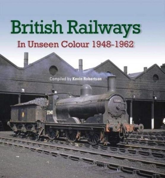 Produktbild: British Railways In Unseen Colour