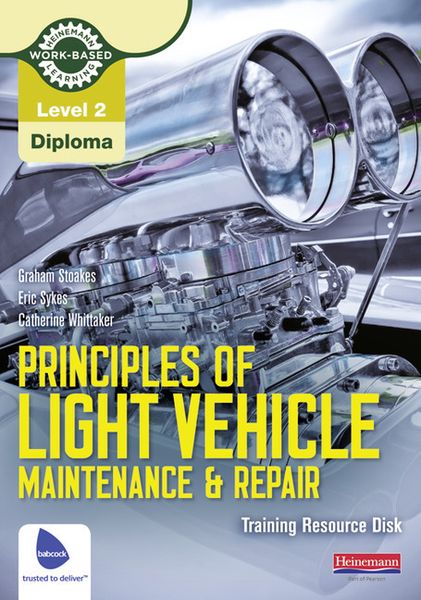 Level 2 Principles of Light Vehicle Maintenance and Repair Training Resource Disk
