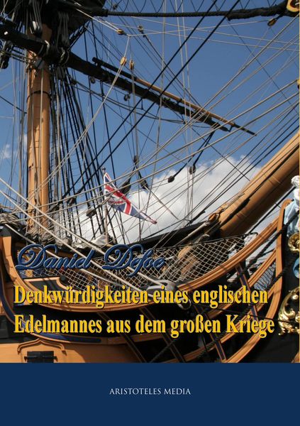 Produktbild: Denkw&uuml;rdigkeiten eines englischen Edelmannes aus dem gro&szlig;en Kriege
