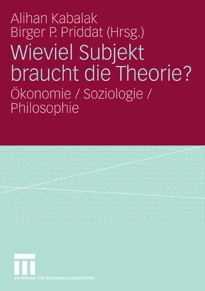 Produktbild: Wieviel Subjekt braucht die Theorie?