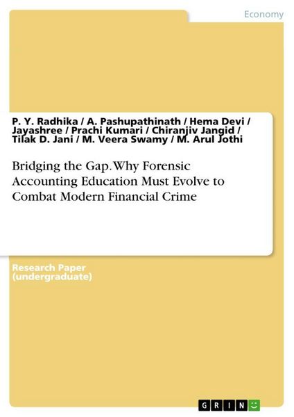 Produktbild: Bridging the Gap. Why Forensic Accounting Education Must Evolve to Combat Modern Financial Crime